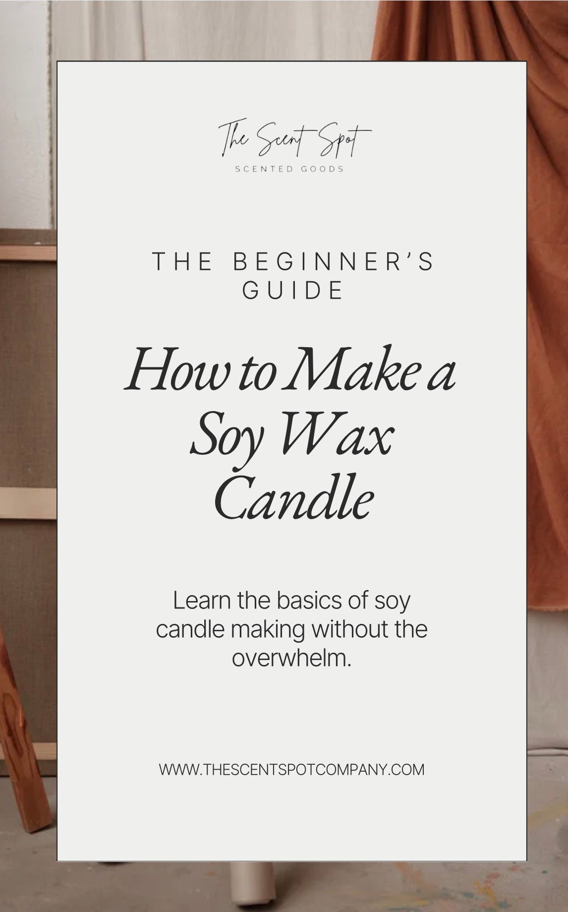 The Beginner’s Guide to Making a Soy Wax Candle (E-Book)-thumbmail-1